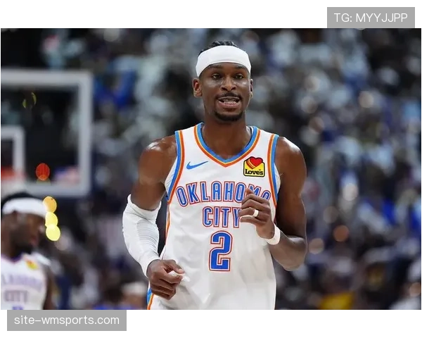 雷霆核心亚历山大伤情更新 球队战力走势面临关键考验 雷霆核心亚历山大伤情更新 球队战力走势面临关键考验